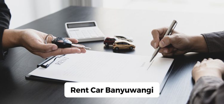 Rent car Banyuwangi