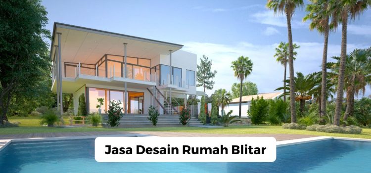 Jasa Desain Rumah Blitar Jasa Desain Rumah Blitar